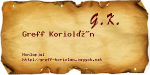 Greff Koriolán névjegykártya